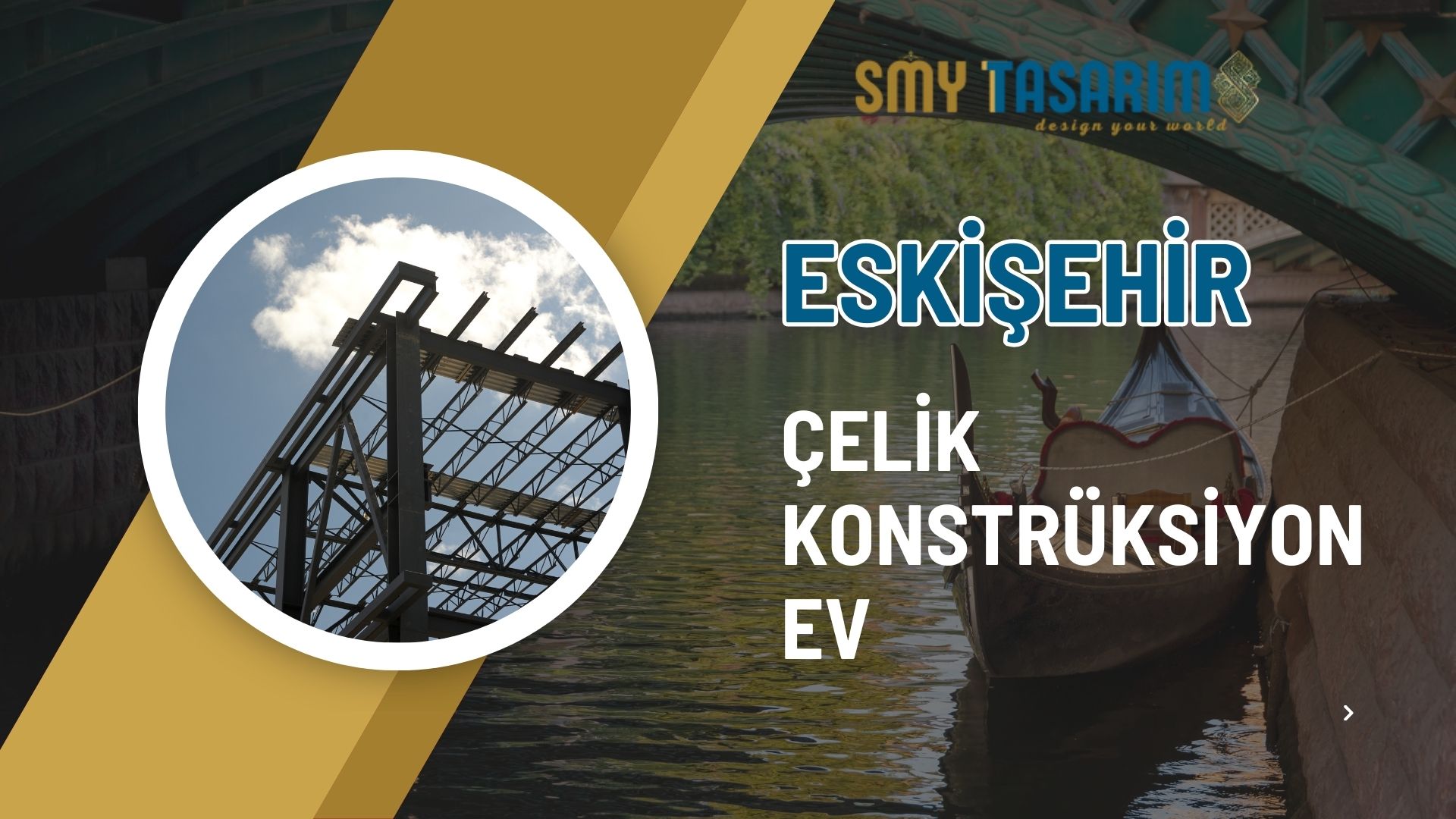 Eskişehir Çelik Konstrüksiyon Ev