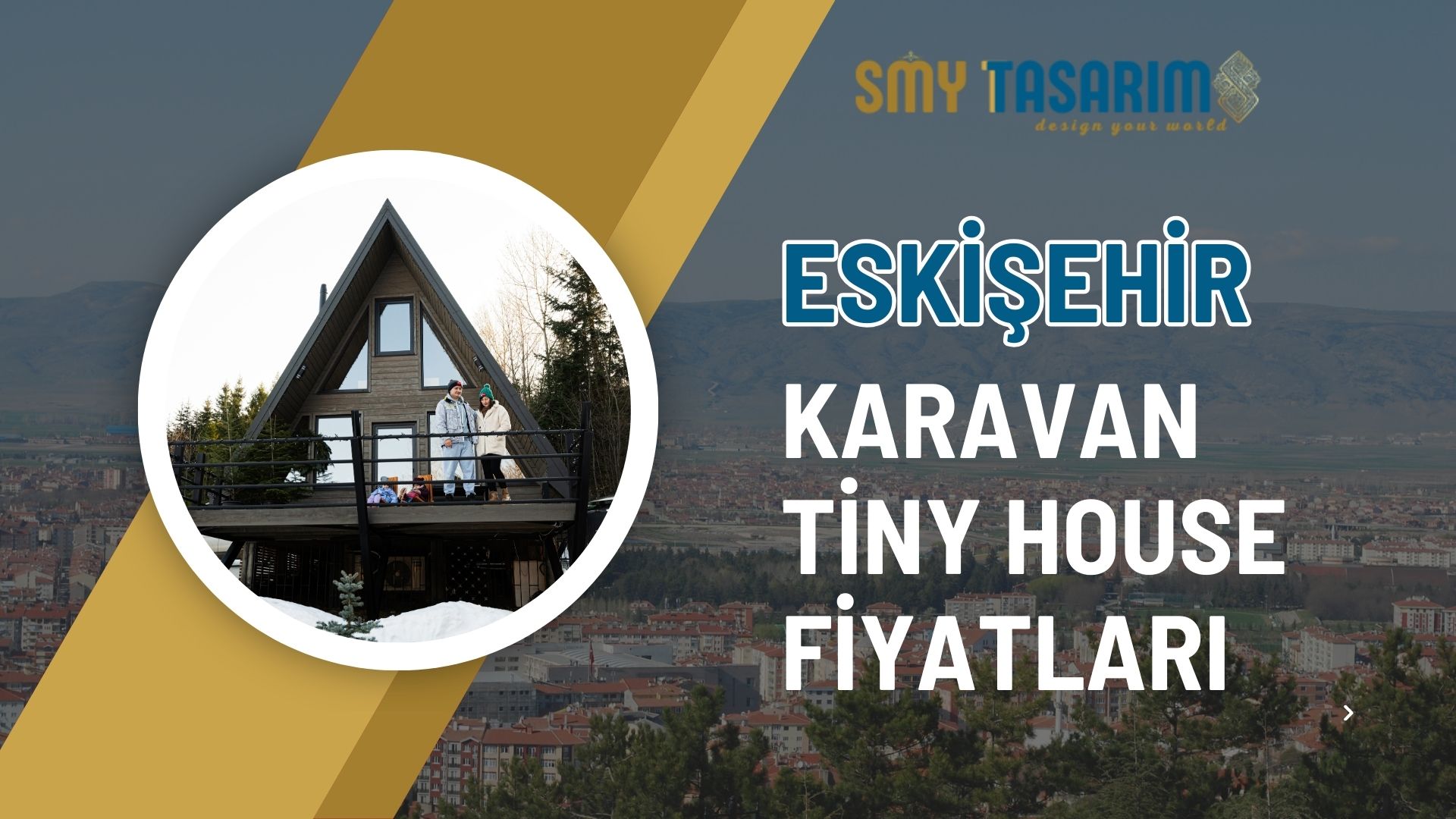 Eskişehir Karavan Tiny House Fiyatları