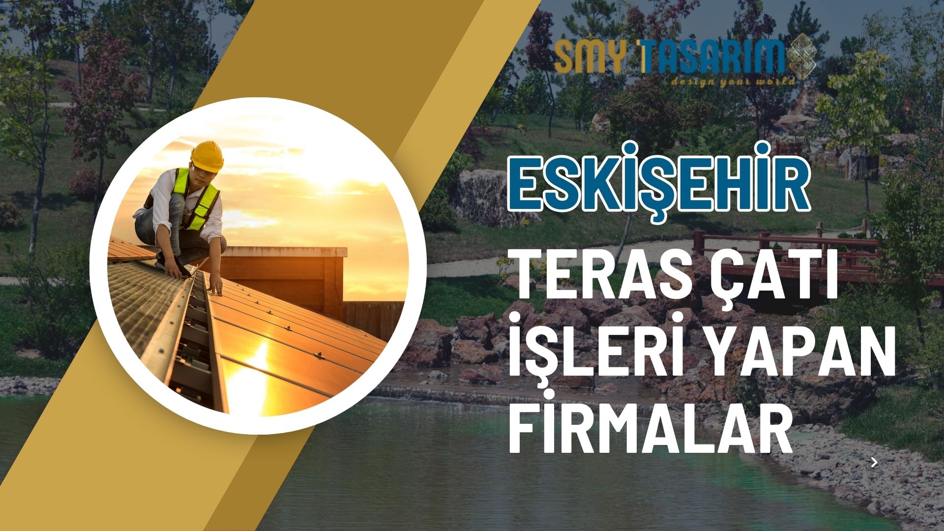 Eskişehir Teras Çatı İşleri Yapan Firmalar