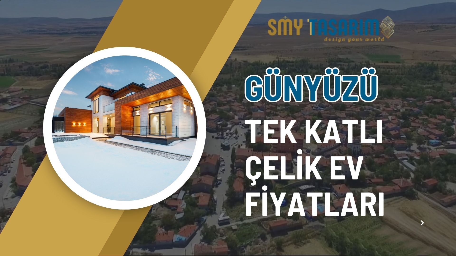 Günyüzü Tek Katlı Çelik Ev Fiyatları