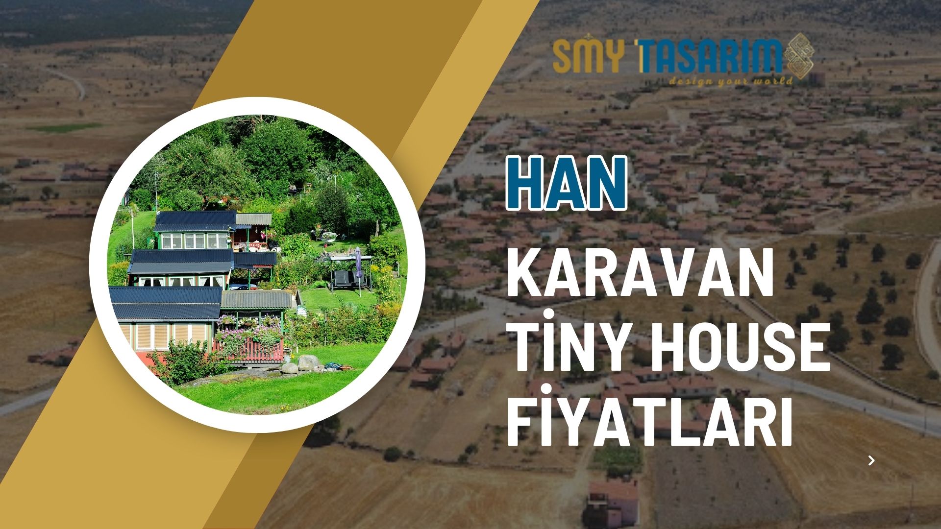 Han Karavan Tiny House Fiyatları