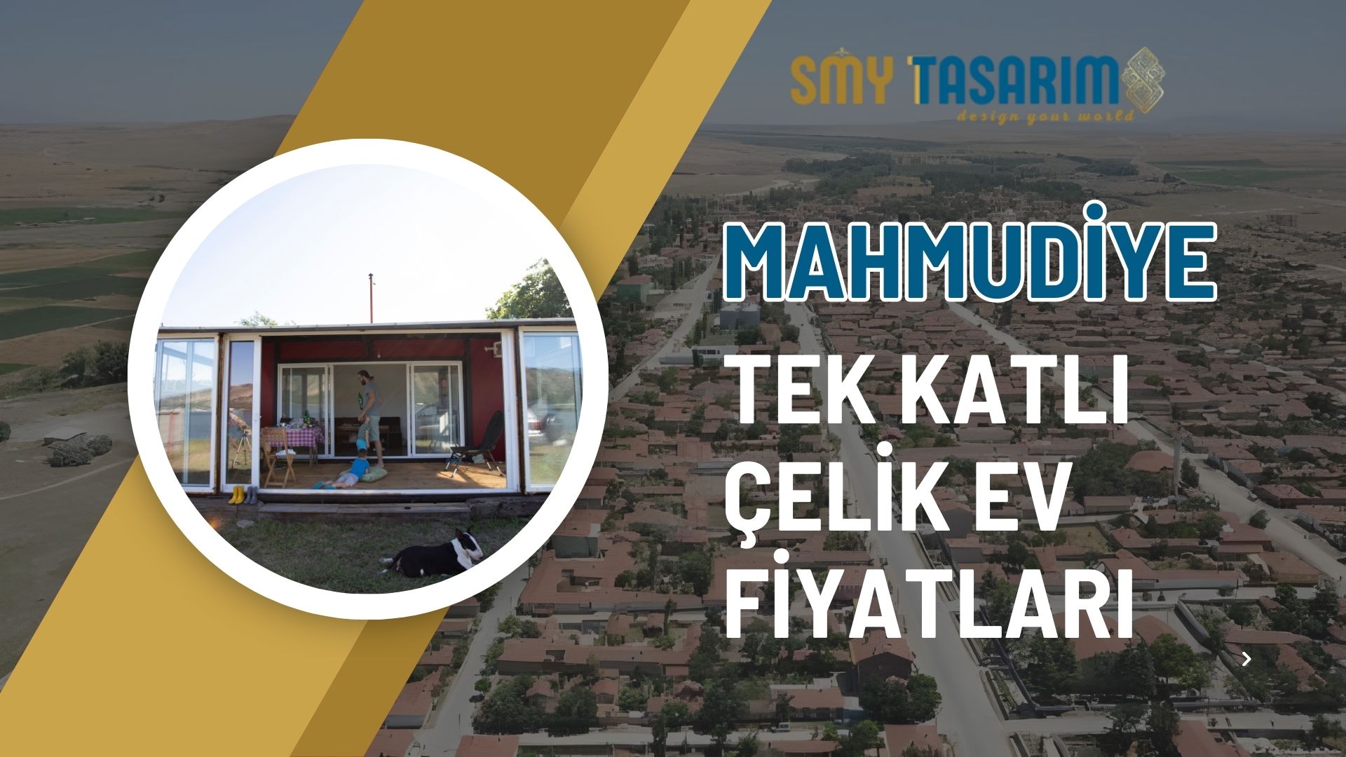 Mahmudiye Tek Katlı Çelik Ev Fiyatları